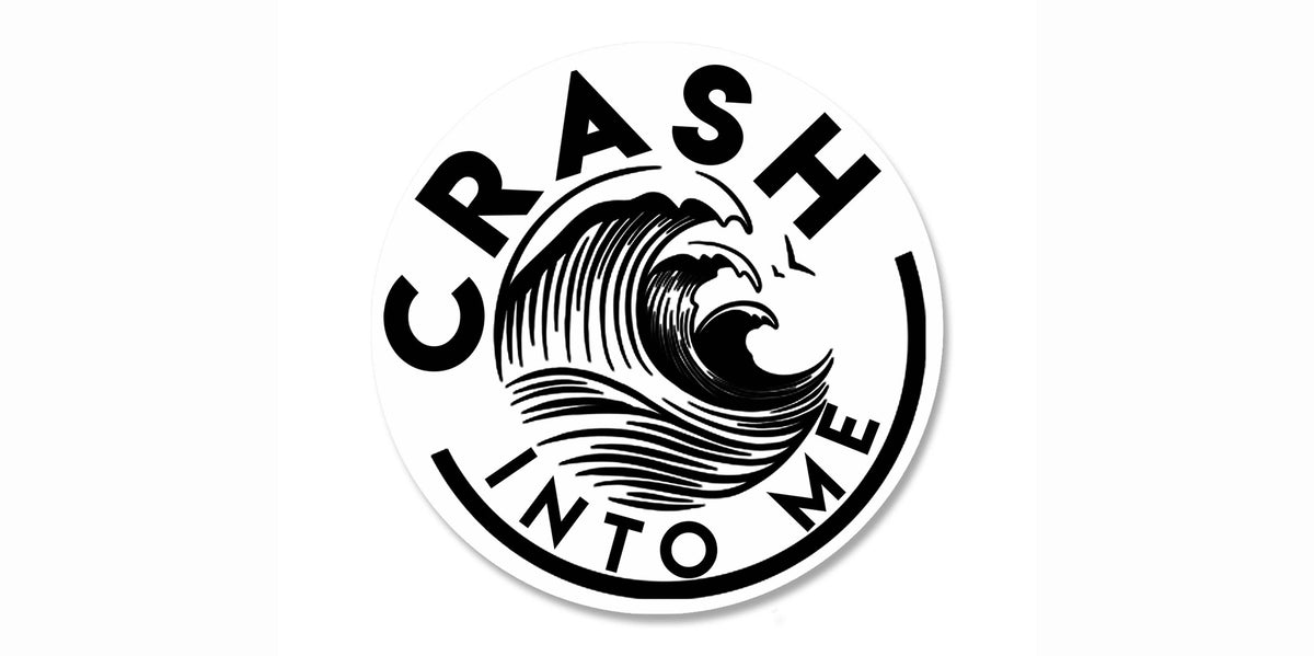 Crash Into Me Design Collection Crew