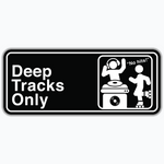 Deep Tracks Only - Sticker