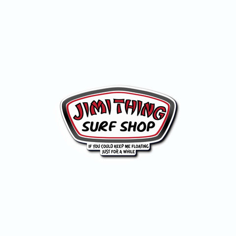 Jimi Thing Surf Shop - Pin