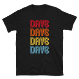 Dave Dave Dave Dave - Light Unisex Tee