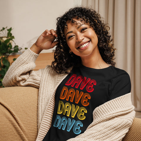 Dave Dave Dave Dave - Womens Light Relaxed T-Shirt