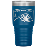 Shine Your Light - 30oz Tumbler