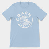 Crash Into Me - Light Unisex Tee