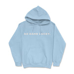 So Damn Lucky. - Unisex Soft Blend Hoodie