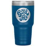 That Girl Is Me - 30oz Tumbler