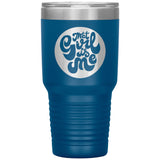 That Girl Is Me - 30oz Tumbler