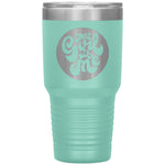 That Girl Is Me - 30oz Tumbler