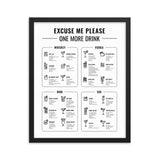 One More Drink - Framed Poster (2 Sizes)