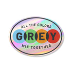 Grey Street - Holographic Sticker