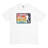 Labor Dave Weekend - Comfort Colors Tee