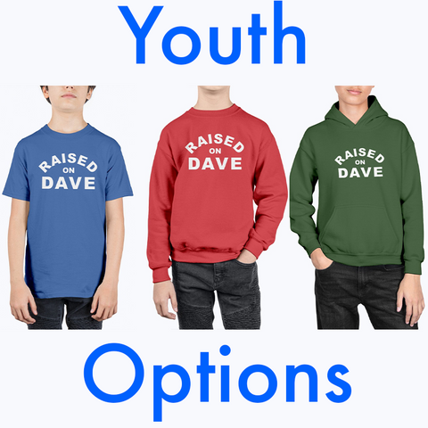 Raised On Dave - Youth