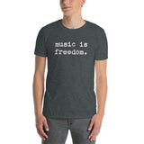 music is freedom - Light Unisex Tee
