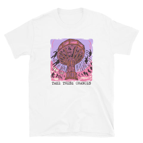 Take These Chances - Light Unisex Tee