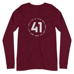 41 - Unisex Long Sleeve Tee