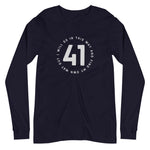 41 - Unisex Long Sleeve Tee