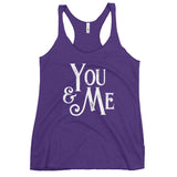 You & Me - Triblend Racerback Tank